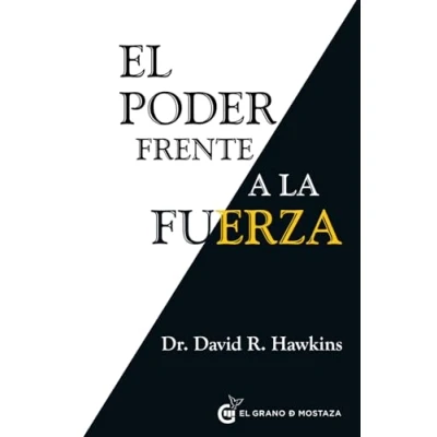 Abbildung von El Poder frente a la fuerza: Los determinantes ocultos del comportamiento humano