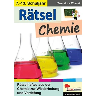 Abbildung von Rätsel Chemie: Rätselhaftes aus der Chemie zur Wiederholung und Vertiefung