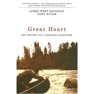 Abbildung von Great Heart: The History of a Labrador Adventure