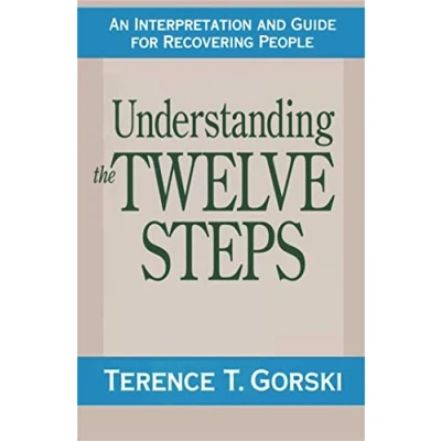 Abbildung von Understanding the Twelve Steps: An Interpretation and Guide for Recovering