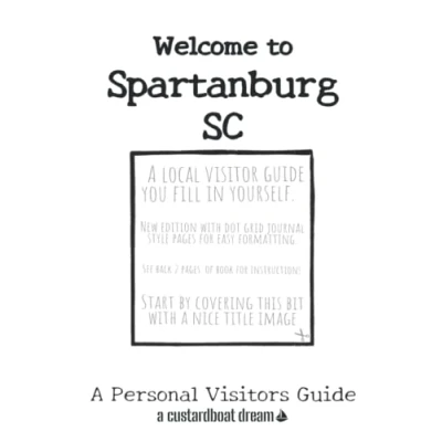Abbildung von Welcome to Spartanburg SC: A Fun DIY Visitors Guide (Welcome USA)