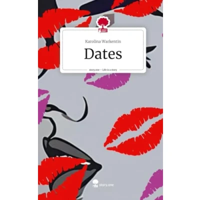 Abbildung von Dates. Life is a Story story.one: DE
