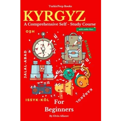 Abbildung von Kyrgyz for Beginners: A Comprehensive Self Study Course