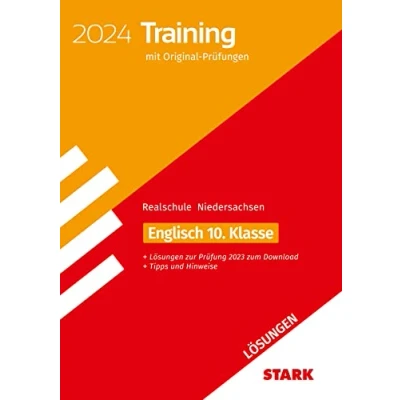 Abbildung von STARK Lösungen zu Original Prüfungen und Training Abschlussprüfung Realschule 2024 Englisch Niedersachsen (Abschlussprüfungen)