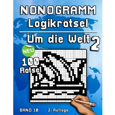 Abbildung von Nonogramm Rätsel: Mit 100 Hanjie Bilderrätseln um die Welt als Gehirntraining für Erwachsene und Kinder