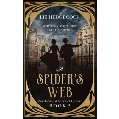Abbildung von A Spider&#039;s Web (Mrs Hudson &amp; Sherlock Holmes, Band 3)