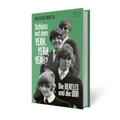 Abbildung von Schluss mit dem YEAH, YEAH?: die BEATLES und DDR