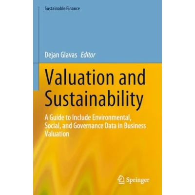 Abbildung von Valuation and Sustainability: A Guide to Include Environmental, Social, Governance Data in Business (Sustainable Finance)