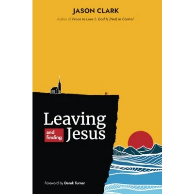 Abbildung von Leaving and Finding Jesus