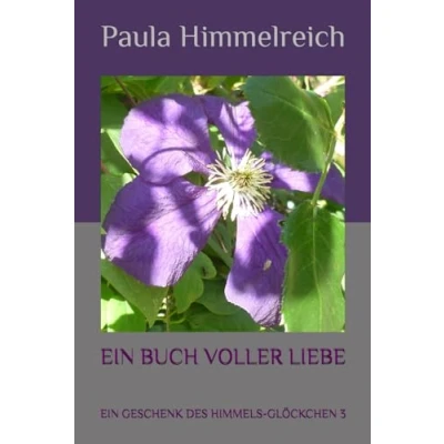 Abbildung von EIN BUCH VOLLER LIEBE: GESCHENK DES HIMMELS GLÖCKCHEN 3