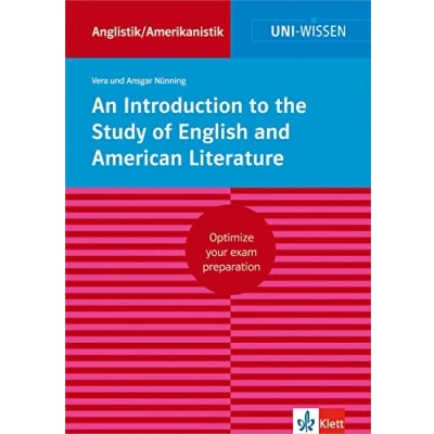 Abbildung von Uni Wissen An Introduction to the Study of English and American Literature: Anglistik/Amerikanistik, Sicher im Studium (Uni Anglistik/Amerikanistik)