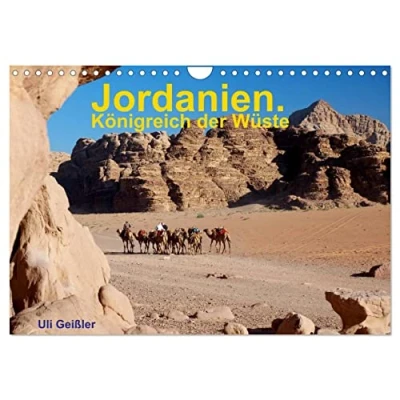 Abbildung von Jordanien. Königreich in der Wüste (Wandkalender 2025 DIN A4 quer), CALVENDO Monatskalender