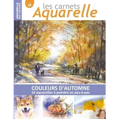 Abbildung von Les carnets aquarelle n45: COULEURS D&#039;AUTOMNE 14 aquarelles à peindre en pas