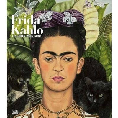Abbildung von Frida Kahlo: Ein Leben wird Kunst (Zeitgenössische Kunst)