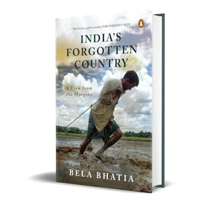 Abbildung von India&#039;s Forgotten Country: A View From the Margins