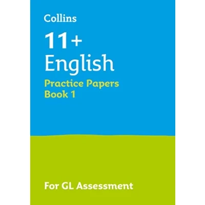 Abbildung von 11+ English Practice Papers Book 1: For the 2024 GL Assessment Tests (Collins Practice)