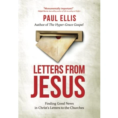 Abbildung von Letters from Jesus: Finding Good News in Christ’s to the Churches