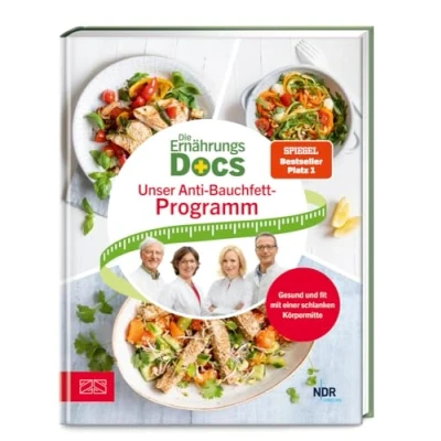 Abbildung von Die Ernährungs Docs Unser Anti Bauchfett Programm: Gesund und fit mit einer schlanken Körpermitte
