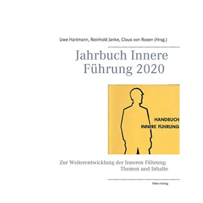 Abbildung von Jahrbuch Innere Führung 2020: Zur Weiterentwicklung der Inneren Führung: Themen und Inhalte