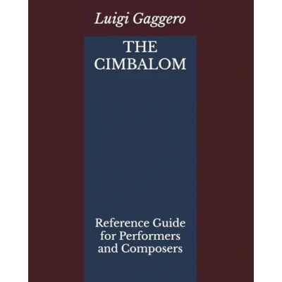 Abbildung von The Cimbalom: Reference Guide for Performers and Composers