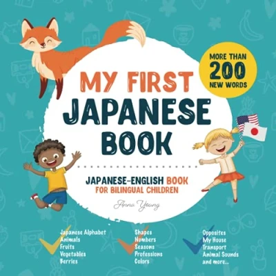 Abbildung von My First Japanese Book. English book for Bilingual Children: children&#039;s with illustrations kids. A great ... Books Children, Band 1)