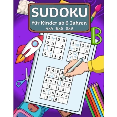 Abbildung von Sudoku für Kinder ab 6 Jahren: 210 einfach zu lösende 4x4 6x6 9x9 Rätsel + Lösungen I leicht bis schwer