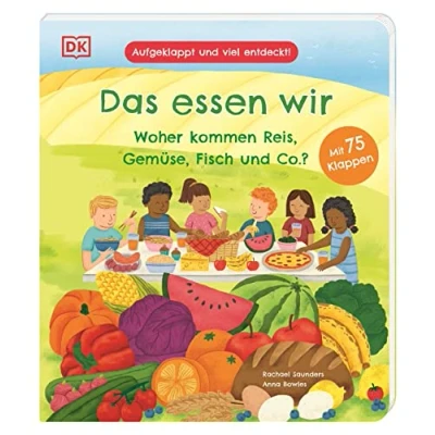 Abbildung von Aufgeklappt und viel entdeckt! Das essen wir: Woher kommen Reis, Gemüse, Fisch Co.? Ein Pappbilderbuch mit 75 Klappen. Für Kinder ab 3 Jahren