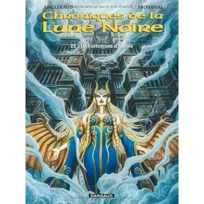 Abbildung von Les Chroniques de La Lune noire Tome 22 Forteresse d Opale