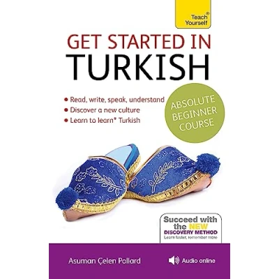 Abbildung von Get Started in Turkish Absolute Beginner Course: (Book and audio support) (Teach Yourself)