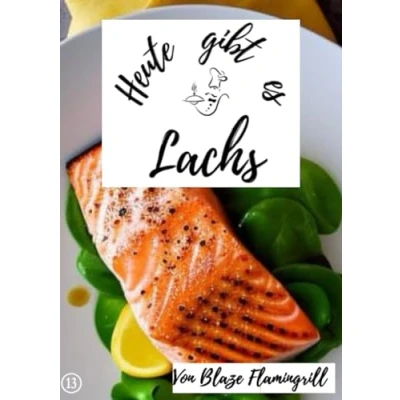Abbildung von Heute gibt es Lachs: 19 tolle Lachs Rezepte