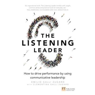Abbildung von The Listening Leader: How to drive performance by using communicative leadership