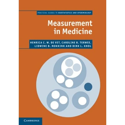 Abbildung von Measurement in Medicine: A Practical Guide (Practical Guides to Biostatistics and Epidemiology)