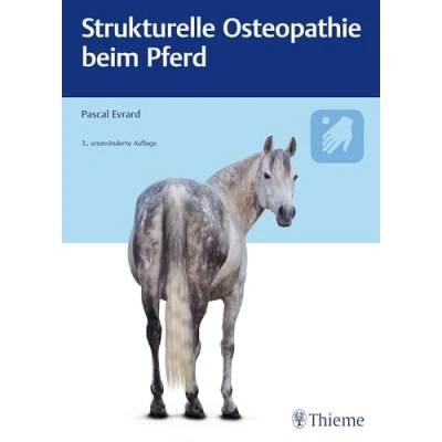 Abbildung von Strukturelle Osteopathie beim Pferd 1 St