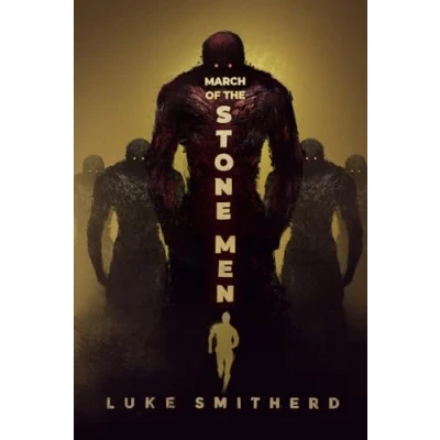 Abbildung von March of The Stone Men Man, Book Four: A Science Fiction Thriller