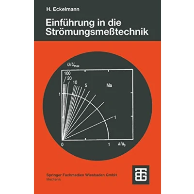 Abbildung von Einführung in die Strömungsmeßtechnik (Leitfäden der angewandten Mathematik und Mechanik Teubner Studienbücher, 74, Band 74)