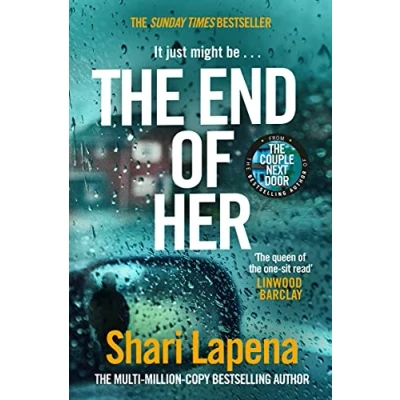 Abbildung von The End of Her: unputdownable psychological thriller, from No.1 Sunday Times bestselling author Couple Next Door