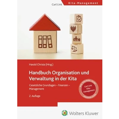 Abbildung von Handbuch Organisation und Verwaltung in der Kita: Gesetzliche Grundlagen Finanzen Management