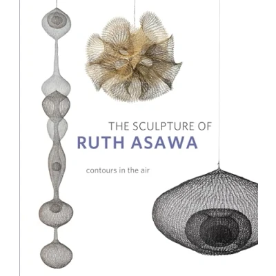 Abbildung von the Sculpture of Ruth Asawa: Contours in Air
