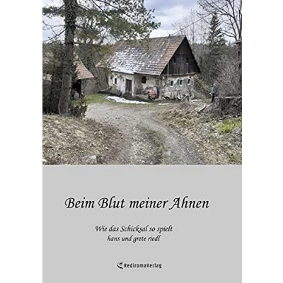 Abbildung von Beim Blut meiner Ahnen: Wie das Schicksal so spielt