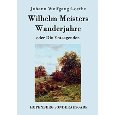 Abbildung von Wilhelm Meisters Wanderjahre