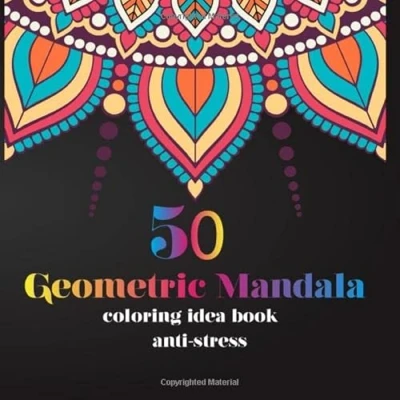 Abbildung von 50 Geometric Mandalas coloring: flowers ideas for adult coloring book with Unique Relaxation and Stress Relief