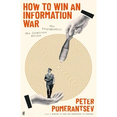 Abbildung von How to Win an Information War: the Propagandist Who Outwitted Hitler: BBC R4 Book of Week