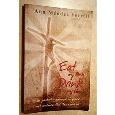 Abbildung von Eat My Flesh, Drink Blood