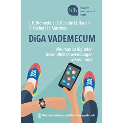 Abbildung von DiGA VADEMECUM: Was man zu Digitalen Gesundheitsanwendungen wissen muss