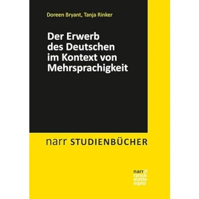 Abbildung von Der Erwerb des Deutschen im Kontext von Mehrsprachigkeit (Narr Studienbücher)