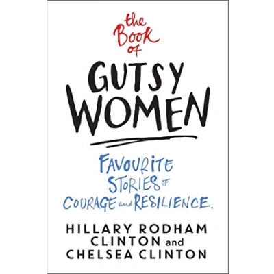 Abbildung von The Book of Gutsy Women: Favourite Stories Courage and Resilience