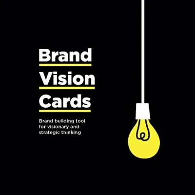 Abbildung von Brand Vision Cards: Building Tool for Visionary and Strategic Thinking (Creative Thinker&#039;s)