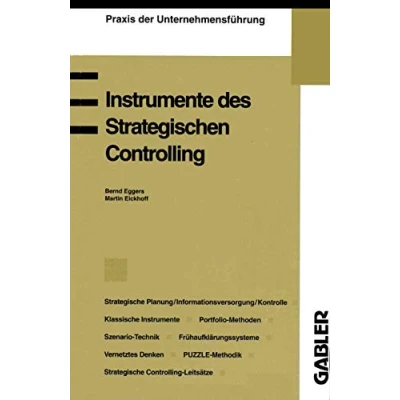 Abbildung von Instrumente des Strategischen Controlling (Praxis der Unternehmensführung)