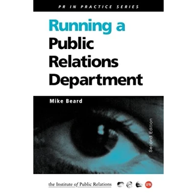 Abbildung von Running a Public Relations Department (PR in Practice)