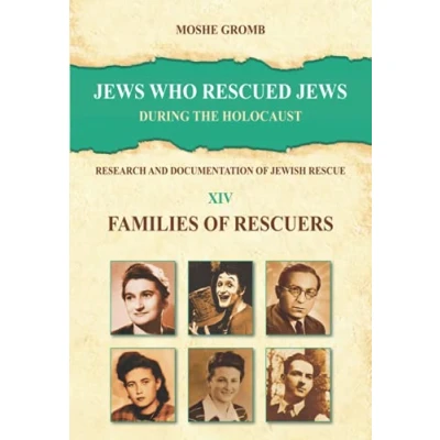 Abbildung von Jews who rescued during the Holocaust: Research and Documentation of Jewish Rescue (The Encyclopedia Holocaust, Band 14)